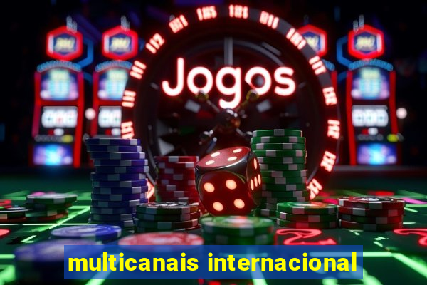 multicanais internacional